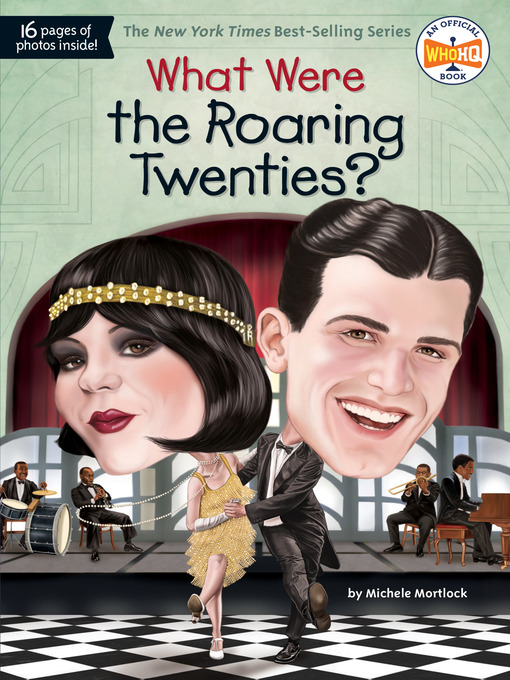 Title details for What Were the Roaring Twenties? by Michele Mortlock - Wait list